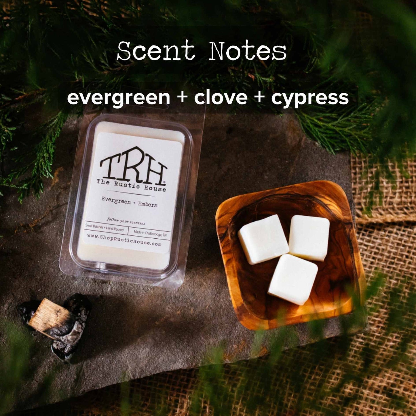 Evergreen + Embers Wax Melt