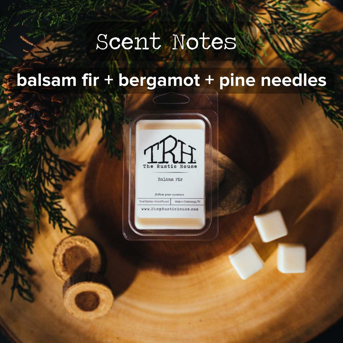 Balsam Fir Wax Melt